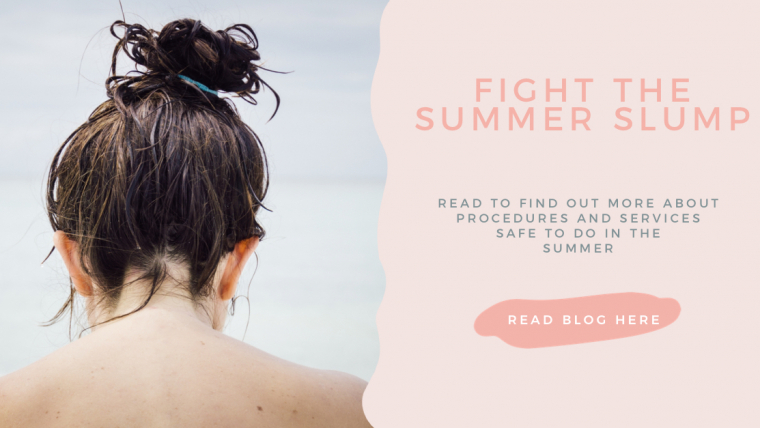 Summer Safe Procedures – Fight the Summer Slump!